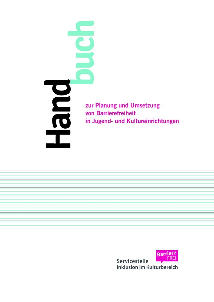 Titelbild des Handbuchs zur Planung und Umsetzung von Barrierefreiheit in Jugend- und Kultureinrichtungen